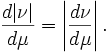  {d|\nu|\over d\mu} = \left|{d\nu\over d\mu}\right|.