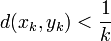 d(x_k,y_k)<\frac{1}{k}