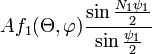 Af_1(\Theta,\varphi)\frac{\sin\frac{N_1\psi_1}{2}}{\sin\frac{\psi_1}{2}}