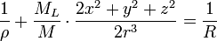 \frac{1}{\rho }+\frac{{{M}_{L}}}{M}\cdot \frac{2{{x}^{2}}+{{y}^{2}}+{{z}^{2}}}{2{{r}^{3}}}=\frac{1}{R}