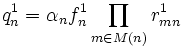q_{n}^1 = \alpha_n f_n^1 \prod\limits_{m \in M\left( n \right)} {r_{mn}^1 }