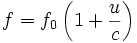 f = f_0 \left(1 + \frac {u}{c} \right)