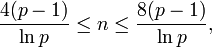 \frac{4(p-1)}{\ln p} \le n \le \frac{8(p-1)}{\ln p},