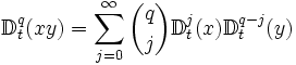 \mathbb{D}^q_t(xy)=\sum_{j=0}^{\infty} {q \choose j}\mathbb{D}^j_t(x)\mathbb{D}^{q-j}_t(y)