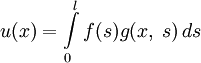 u(x)=\int\limits_0^l f(s)g(x,\;s)\,ds