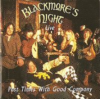 Обложка альбома «Past Times With Good Company USA» (Blackmore's Night, {{{Год}}})