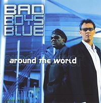 Обложка альбома ««Around The World»» (Bad Boys Blue, 2003)