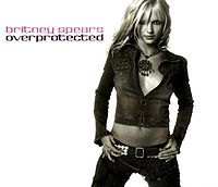 Обложка сингла «Overprotected» (Бритни Спирс, 2001)