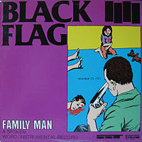 Обложка альбома «Family Man» (Black Flag, 1984)