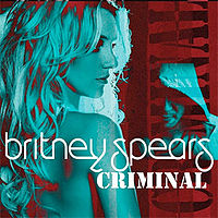 Обложка сингла «Criminal» (Бритни Спирс, 2011)