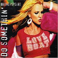 Обложка сингла «Do Somethin'» (Бритни Спирс, 2005)