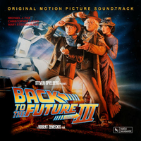 Обложка альбома «Back To The Future III» (Алан Сильвестри, 1990)