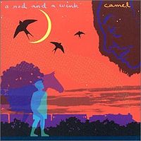 Обложка альбома «A Nod And A Wink» (Camel, 2002)