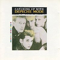 Обложка альбома «Catching Upwith Depeche Mode» (Depeche Mode, 1985)