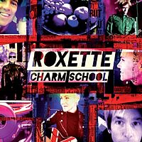 Обложка альбома «Charm School» (Roxette,  2011)