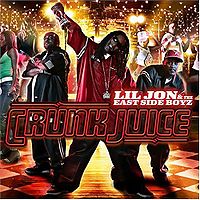 Обложка альбома «Crunk Juice» (Lil Jon & the East Side Boyz, 2004)