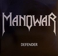 Обложка сингла «Defender» (Manowar, (1983))