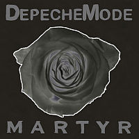 Обложка сингла «Martyr» (Depeche Mode, (2006))