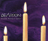 Обложка сингла «Dinner Without Grace» (De/Vision, 1994)