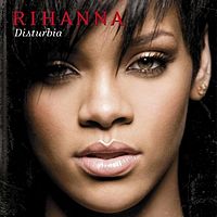 Обложка сингла «Disturbia» (Рианны, 2008)