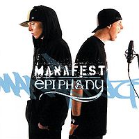 Обложка альбома «Epiphany» (Manafest, 2005)