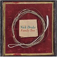 Обложка альбома «Family Tree» (Ник Дрейк, 2007)