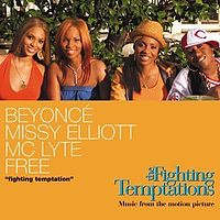 Обложка сингла «Fighting Temptation» (Бейонсе при участии Мисси Эллиотт, MC Lyte и Free, {{{Год}}})