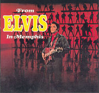 Обложка альбома «From Elvis In Memphis» (Элвиса Пресли, 1969)
