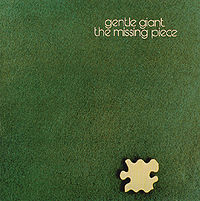 Обложка альбома «The Missing Piece» (Gentle Giant, 1977)
