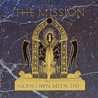 Обложка альбома «God’s Own Medicine» (The Mission, 1986)