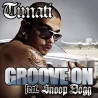 Обложка сингла «Groove On» (Тимати при участии Snoop Dogg, {{{Год}}})