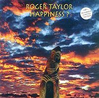 Обложка альбома «Happiness?» (Роджера Тэйлора, 1994)