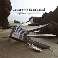 Обложка альбома «High Times: Singles 1992-2006» (Jamiroquai, 2006)