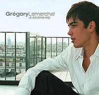 Обложка альбома «Je deviens moi» (Грегори Лемаршаль, 2005)