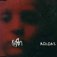 Обложка сингла «A.D.I.D.A.S.» (Korn, (1997))