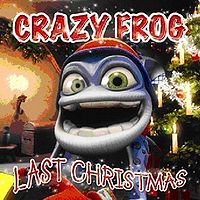 Обложка сингла «Last Christmas» (Crazy Frog, 2006)