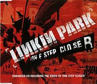 Обложка сингла «One Step Closer» (Linkin Park, 2001)
