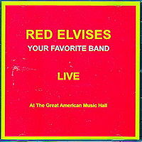 Обложка альбома «Live at the Great American Music Hall» (Red Elvises, 1999)