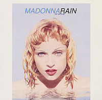 Обложка сингла «Rain» (Мадонны, 1993)