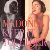Обложка сингла «Keep it Together» (Мадонны, 1990)