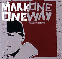 Обложка альбома «One Way» (Mark One, 2004)