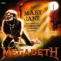 Обложка сингла «Mary Jane» (Megadeth, 1988)