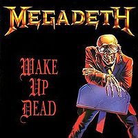 Обложка сингла «Wake Up Dead» (Megadeth, 1986)