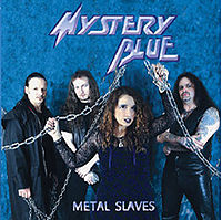 Обложка альбома «Metal Slave» (Mystery Blue, 2003)