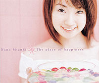 Обложка сингла «The place of happiness» (Наны Мидзуки, (2001))
