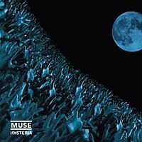 Обложка сингла «Hysteria» (Muse, 2003)