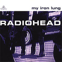 Обложка альбома «My Iron Lung» (Radiohead, 1994)
