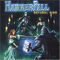 Обложка сингла «Natural High» (HammerFall, 2006)