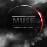 Обложка сингла «Neutron Star Collision (Love Is Forever)» (Muse, 2010)