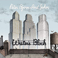 Обложка альбома «Writer's Block» (Peter Bjorn and John, 2006)